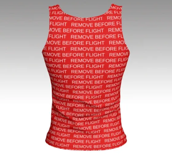 Remove Before Flight- Tank Top
